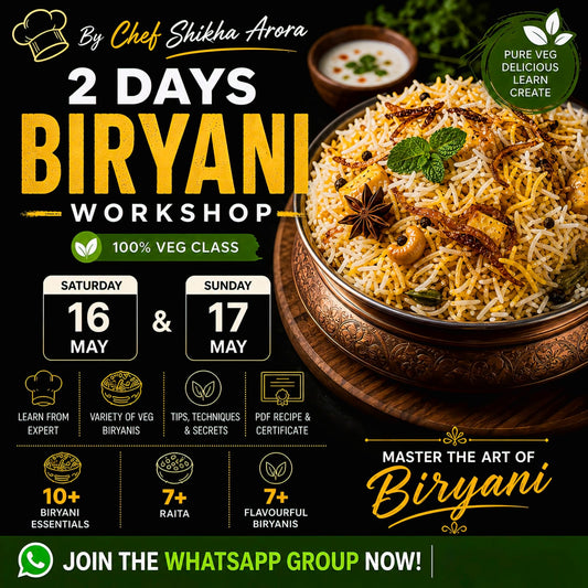 2 Days Biryanis & Raita Workshop
