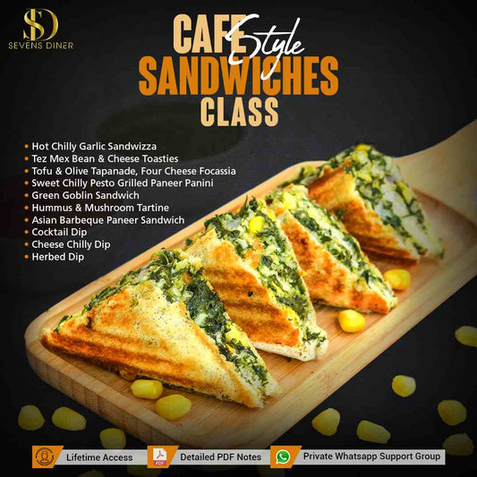 Cafe Style Sandwiches Workshop